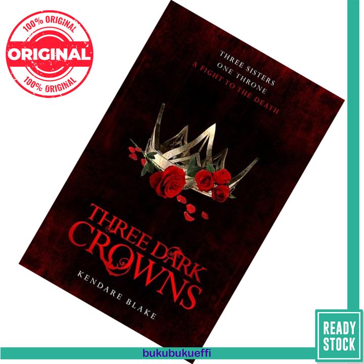 Three Dark Crowns (Three Dark Crowns #1) by Kendare Blake 9781509804559