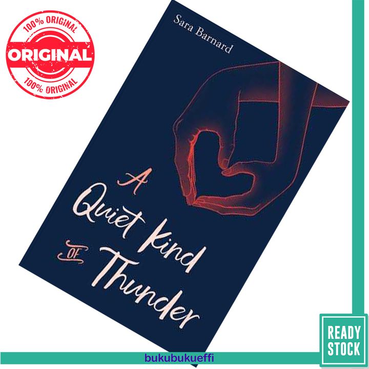 A Quiet Kind of Thunder by Sara Barnard 9781534402423