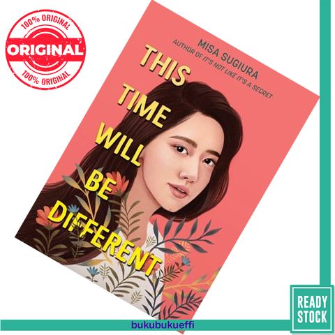 This Time Will Be Different by Misa Sugiura 9780062473455