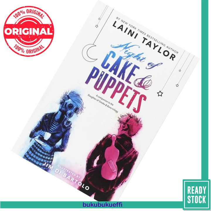 Night of Cake & Puppets (Daughter of Smoke & Bone #2.5) by Laini Taylor 9780316513975