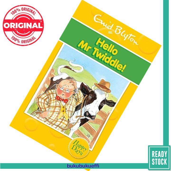 Hello Mr Twiddle! (Mr Twiddle) by Enid Blyton 9780753725917