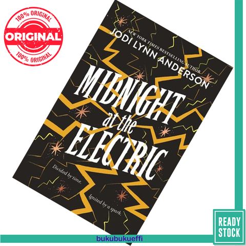 Midnight at the Electric by Jodi Lynn Anderson 9780062393555