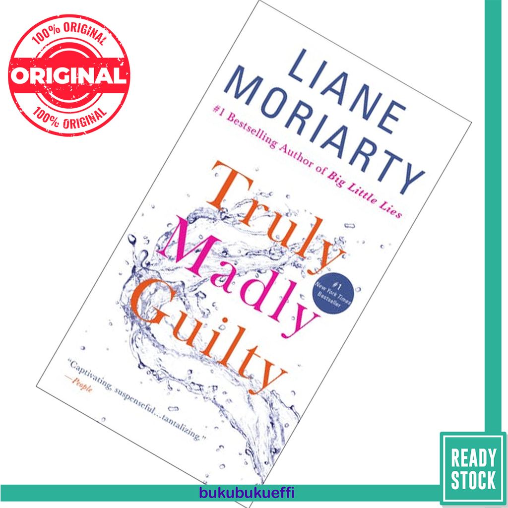 Truly Madly Guilty by Liane Moriarty 9781250304186.jpg