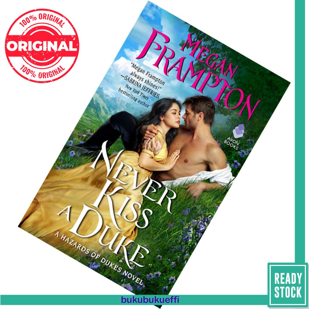 Never Kiss a Duke (Hazards of Dukes #1) by Megan Frampton 9780062867421.jpg