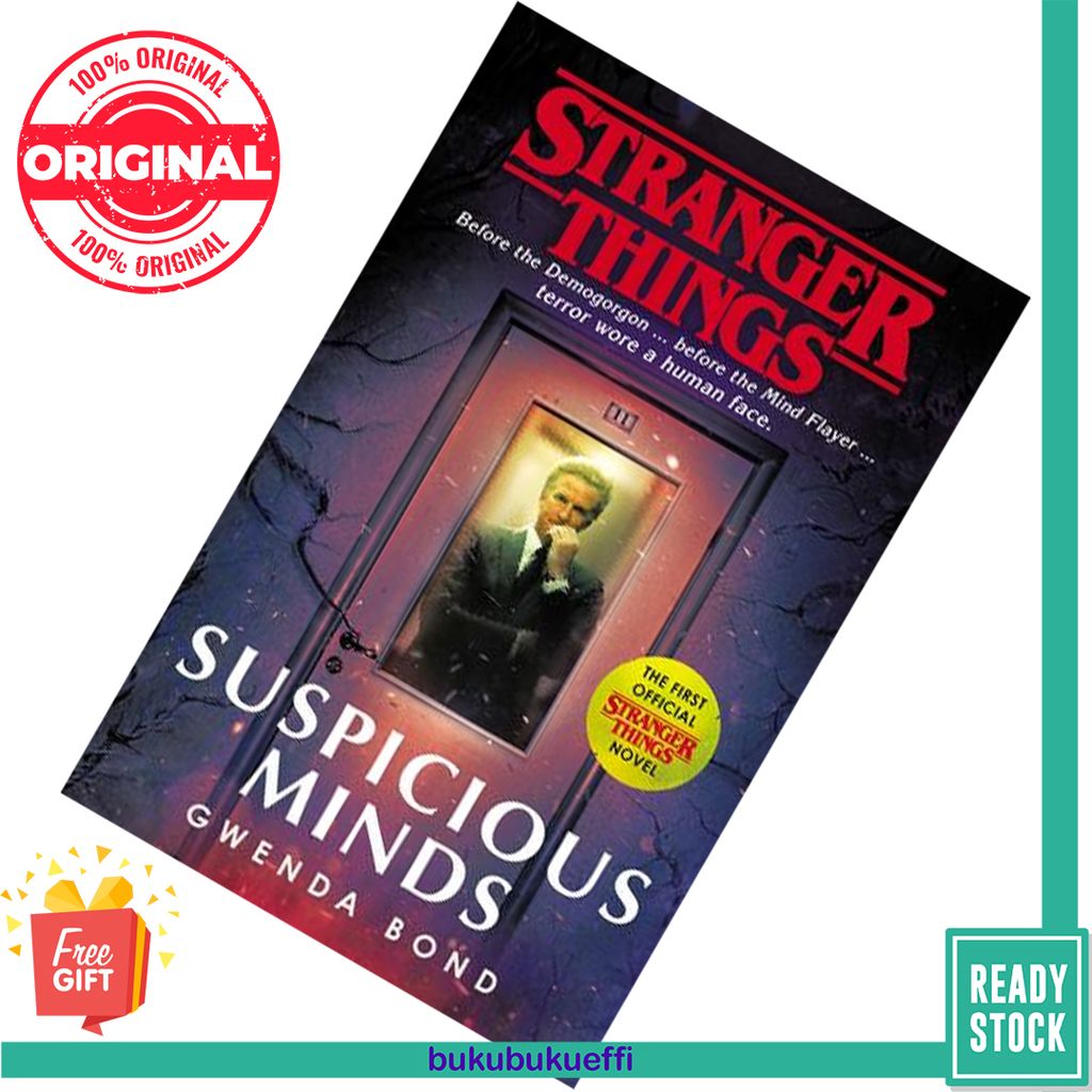 Suspicious Minds (Stranger Things #1) by Gwenda Bond 9781787462021.jpg