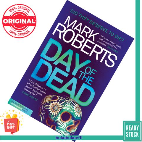 Day of the Dead (DCI Eve Clay #3) by Mark Roberts 9781784082987.jpg