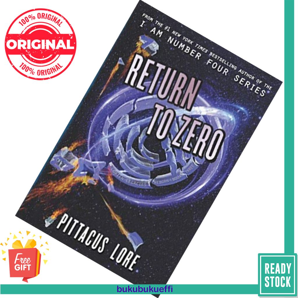 Return to Zero (Lorien Legacies Reborn #3) by Pittacus Lore 9780062913159.jpg