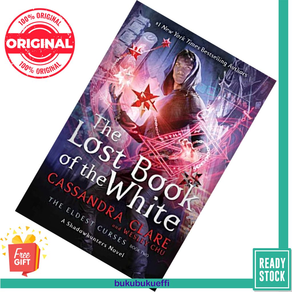 The Lost Book of the White (The Eldest Curses #2) by Cassandra Clare 9781534487925.jpg