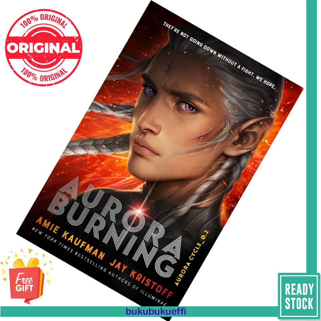 Aurora Burning (The Aurora Cycle #2) by Amie Kaufman, Jay Kristoff 9781524720926.jpg