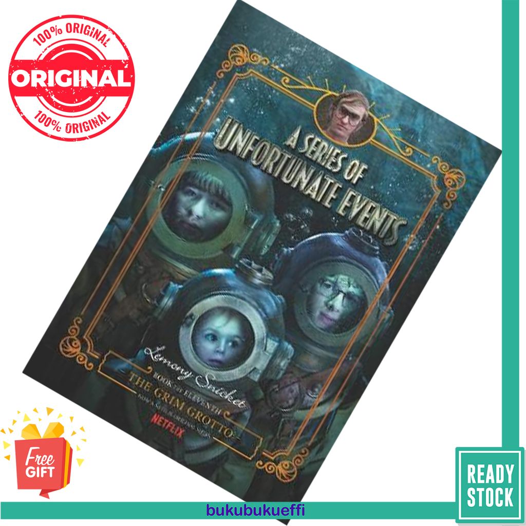 The Grim Grotto Netflix Tie-in (A Series of Unfortunate Events #11) by Lemony Snicket 9780062865137