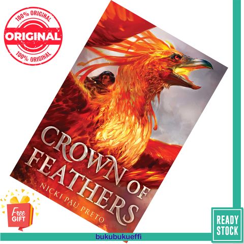 Crown of Feathers (Crown of Feathers #1) by Nicki Pau Preto 9781534424630