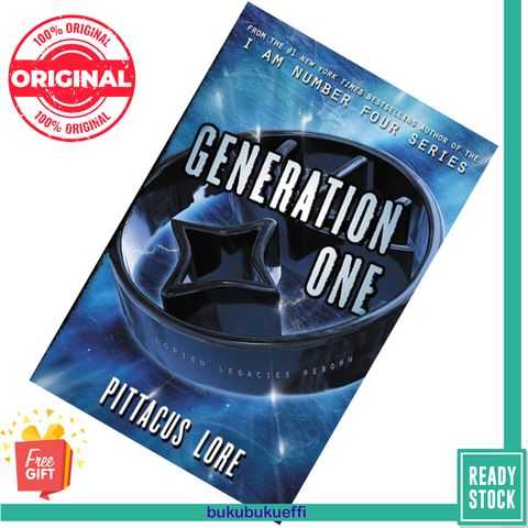 Generation One (Lorien Legacies Reborn #1) by Pittacus Lore 9780062666895