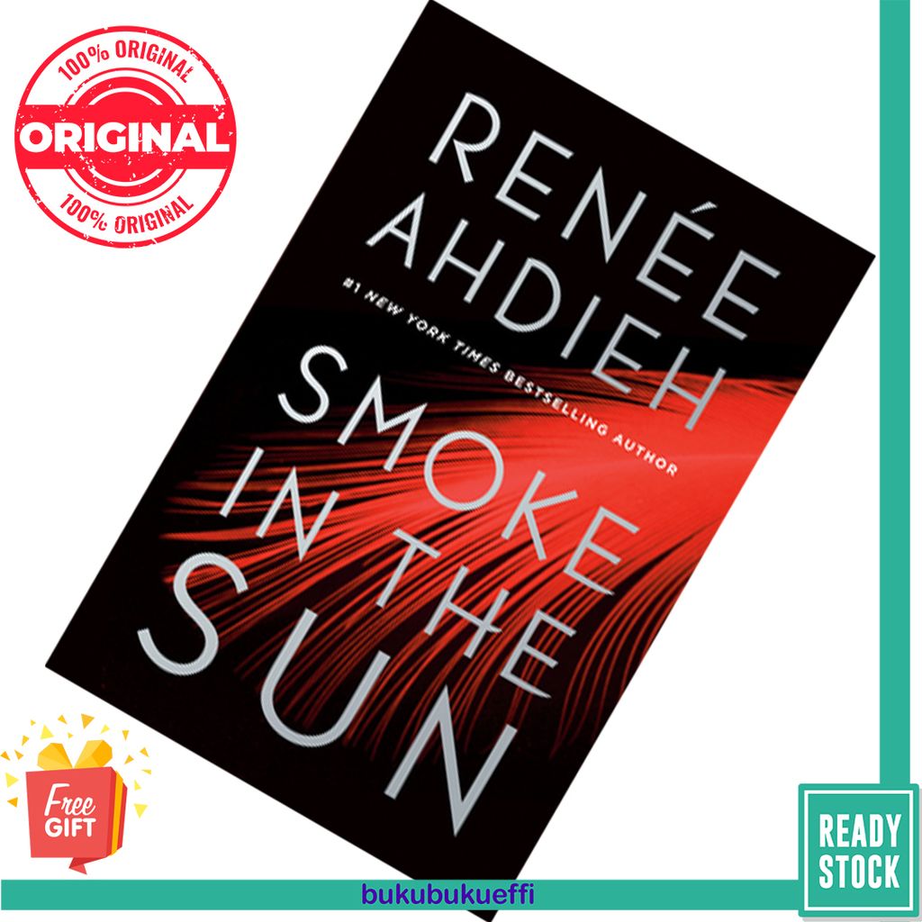Smoke in the Sun (Flame in the Mist #2) by Renée Ahdieh 9781524738167