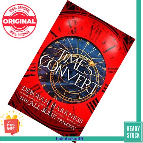 Time's Convert (All Souls #4) by Deborah Harkness 9781472262240