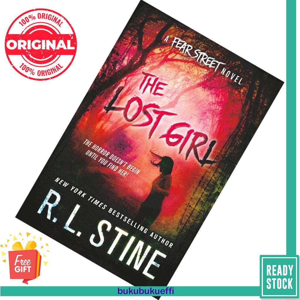 The Lost Girl (Fear Street Relaunch #3) by R.L. Stine 9781250080509