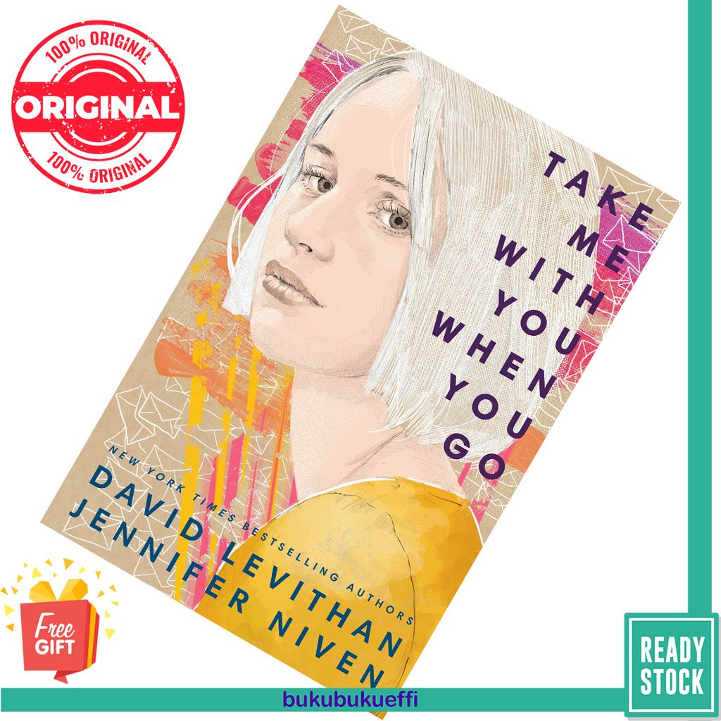 Take Me with You When You Go by David Levithan, Jennifer Niven 9780525580997