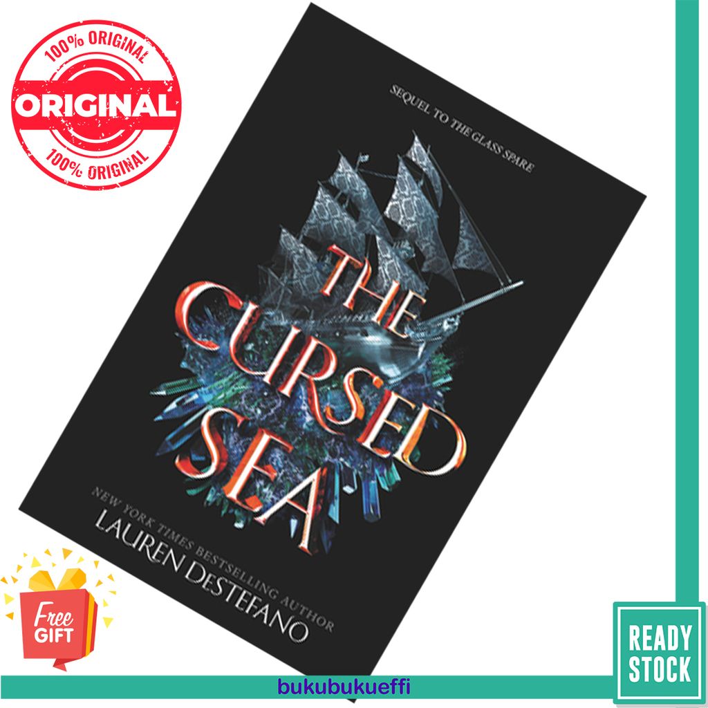 The Cursed Sea (The Glass Spare #2) by Lauren DeStefano 9780062491398