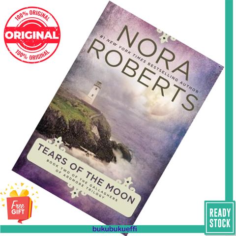 Tears of the Moon (Gallaghers of Ardmore #2) by Nora Roberts 9780425271599