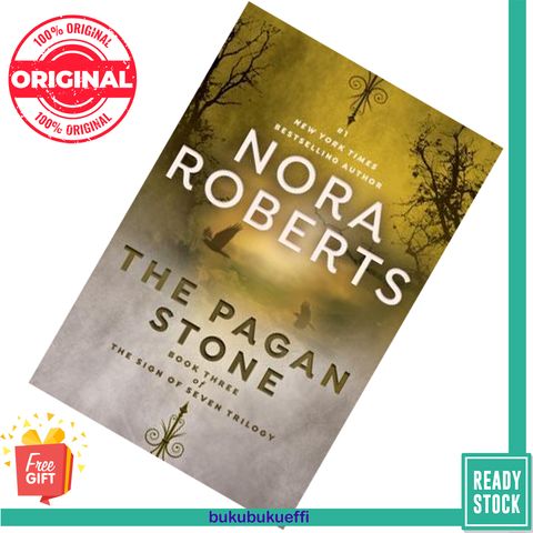 The Pagan Stone (Sign of Seven #3) by Nora Roberts 9781984804921