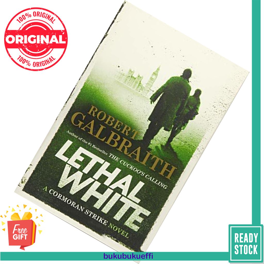 Lethal White (Cormoran Strike #4) by Robert Galbraith 9780316491594
