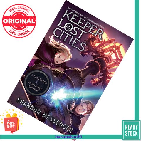 Keeper of the Lost Cities Illustrated Annotated Edition (Keeper of the Lost Cities #1) by Shannon Messenger  9781534486751
