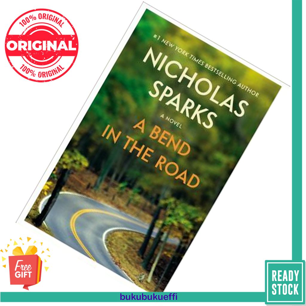 A Bend in the Road Nicholas Sparks 9781455571635
