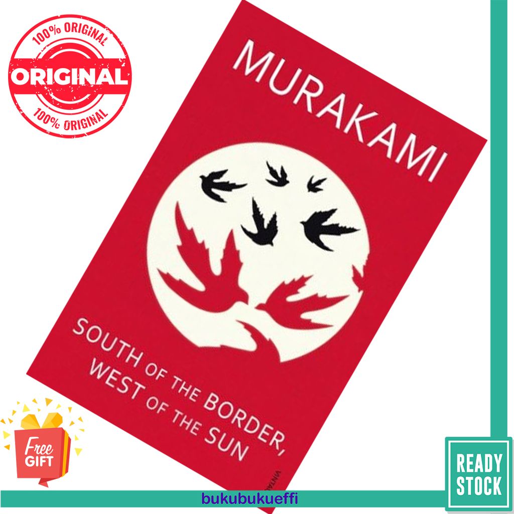 South of the Border, West of the Sun by Haruki Murakami 9780099448570