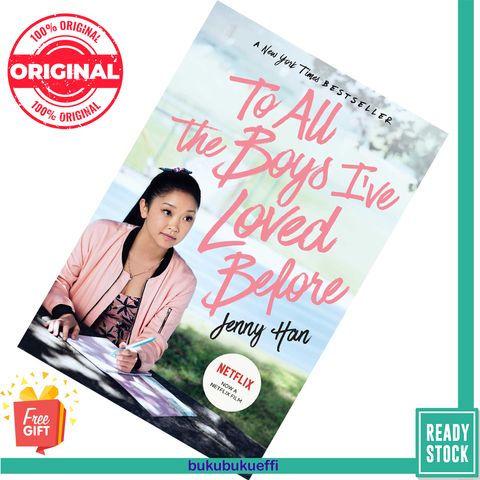 To All the Boys I've Loved Before (To All the Boys I've Loved Before #1) by Jenny Han MTI ed. [SPOTS] 9781534438378