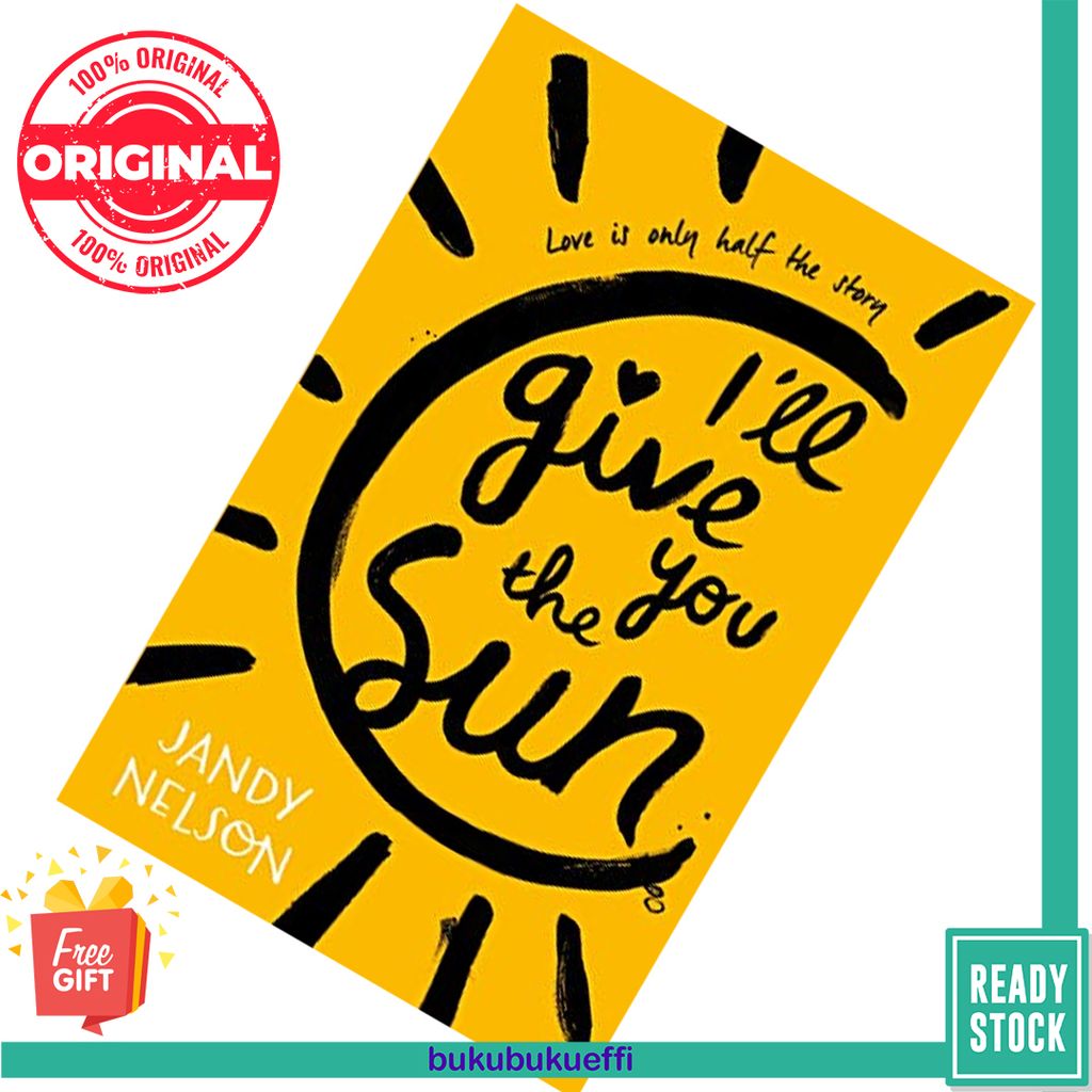 I'll Give You the Sun by Jandy Nelson 9781406376401