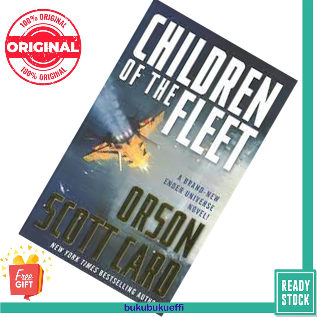 Children of the Fleet (Fleet School #1) by Orson Scott Card 9780765377050