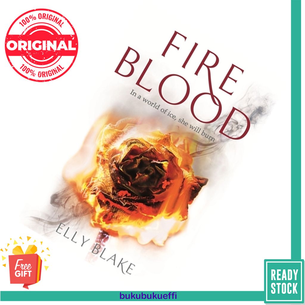 Fireblood (Frostblood Saga #2) by Elly Blake 9781473635203