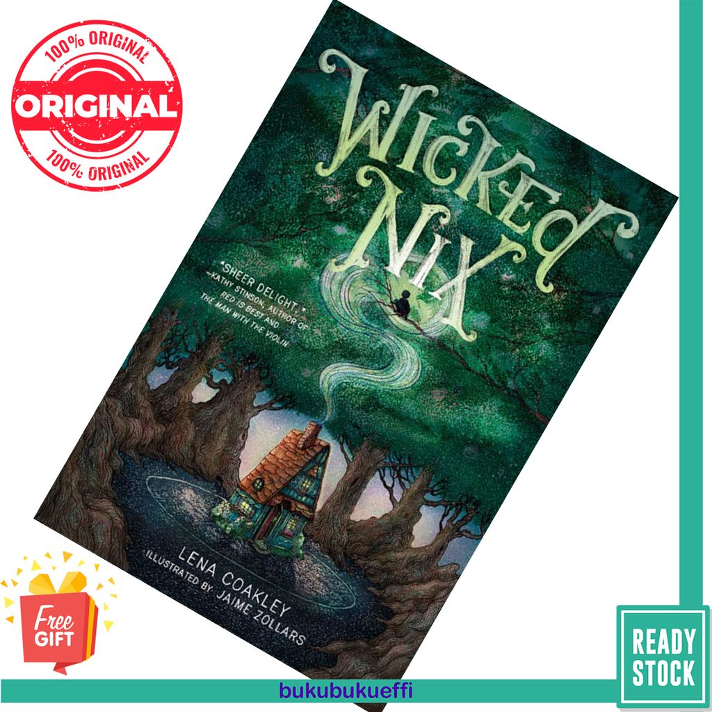 Wicked Nix  Lena Coakley ,  Jaime Zollars  9781443454704