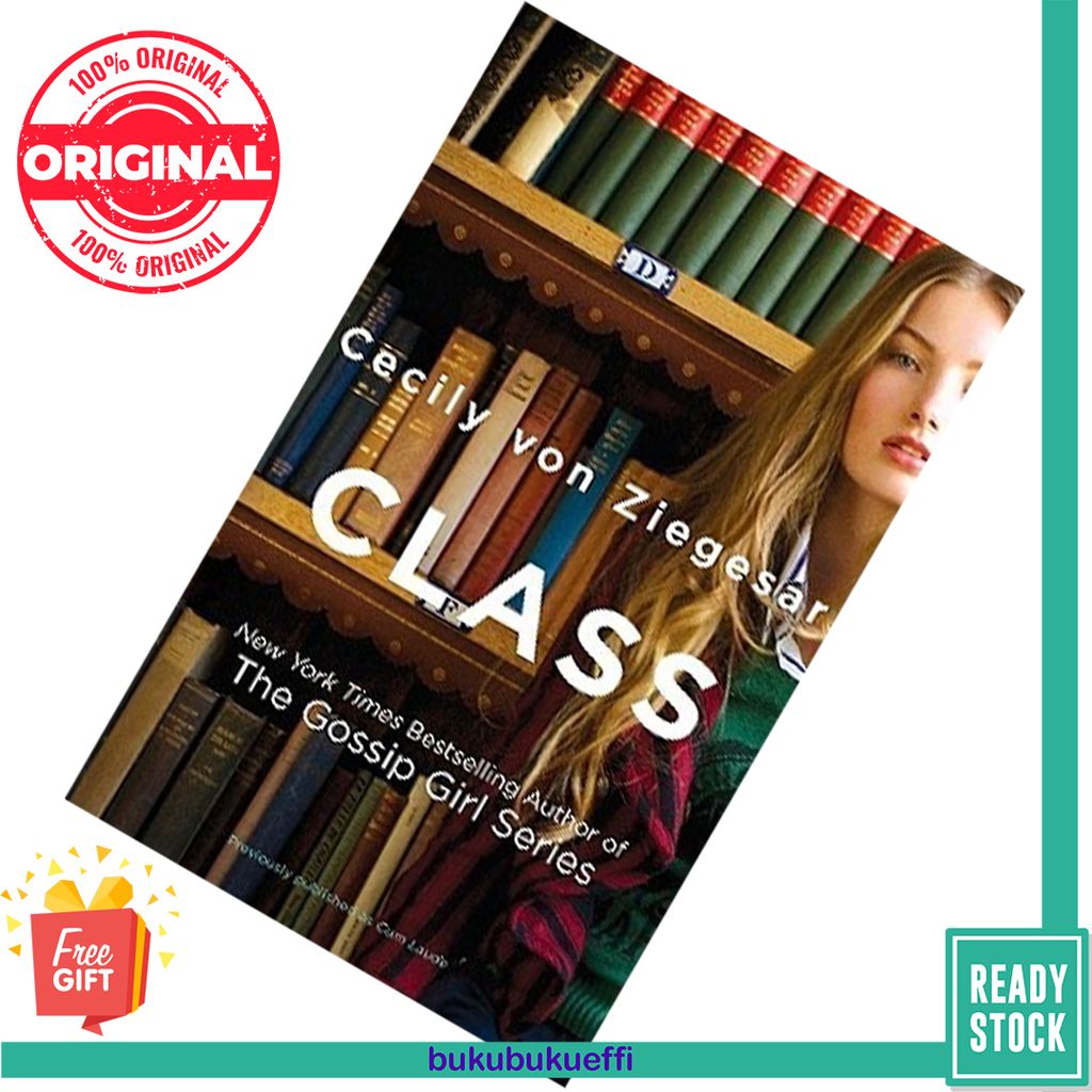 Class by Cecily von Ziegesar  9781401310486