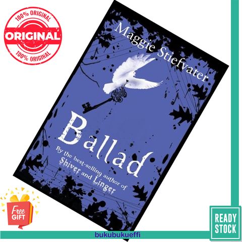 Ballad A Gathering of Faerie (Books of Faerie #2) by Maggie Stiefvater 9781407121123