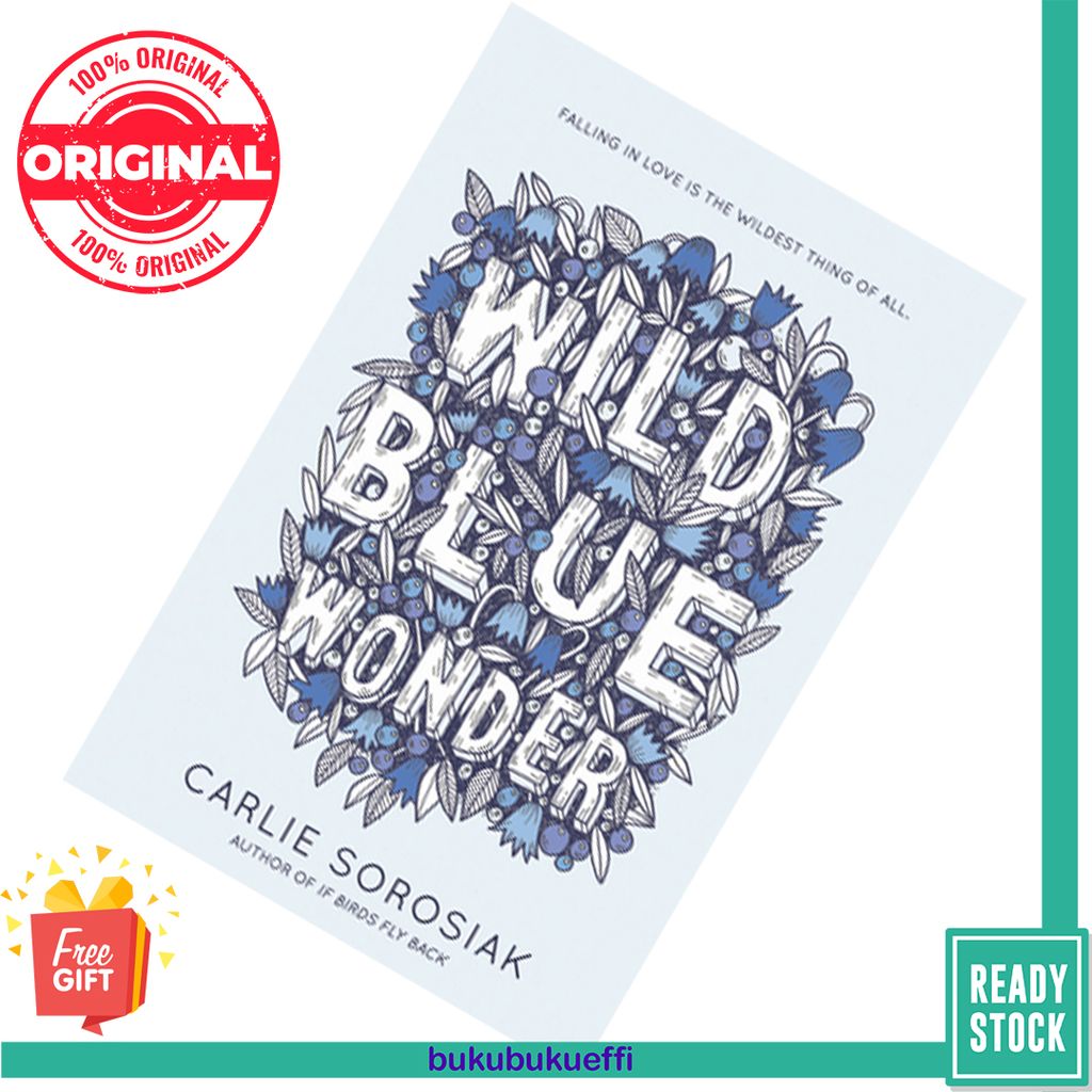 Wild Blue Wonder  by Carlie Sorosiak 9780062564009