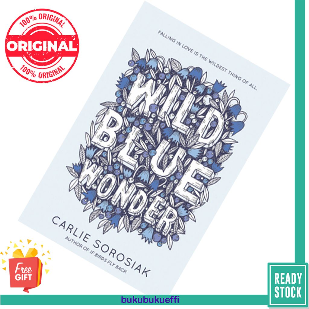 Wild Blue Wonder by Carlie Sorosiak 9780062564009