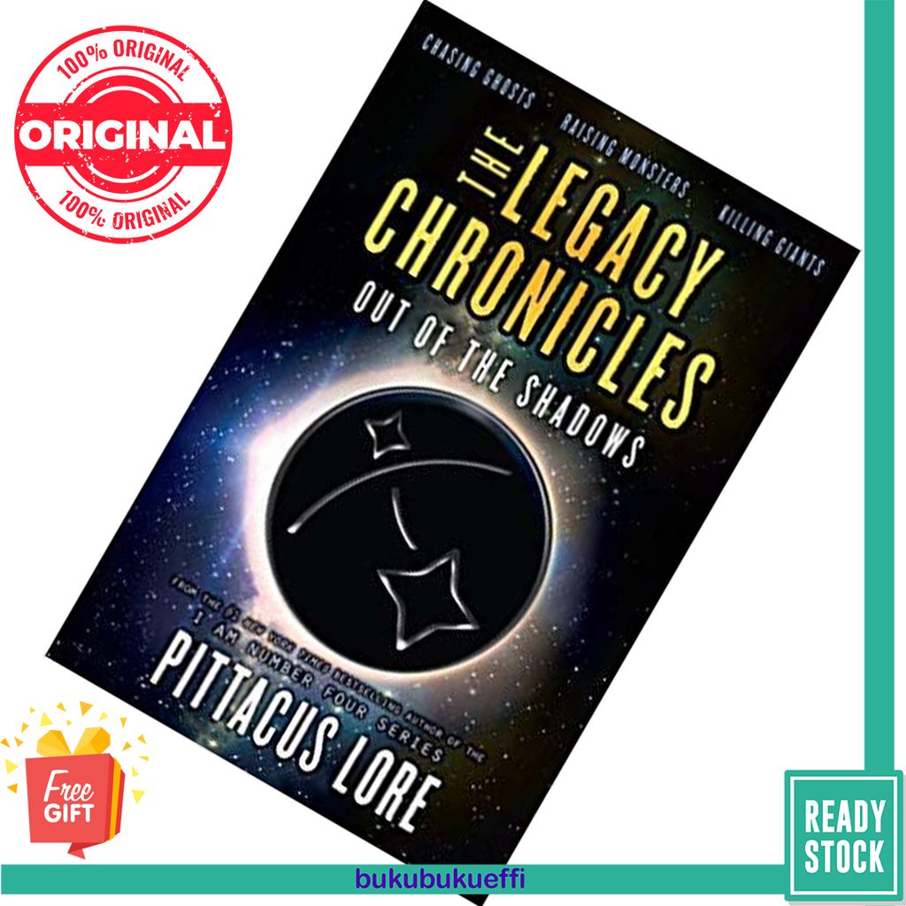 The Legacy Chronicles #4-6 Out of the Shadows by Pittacus Lore 9780062494085