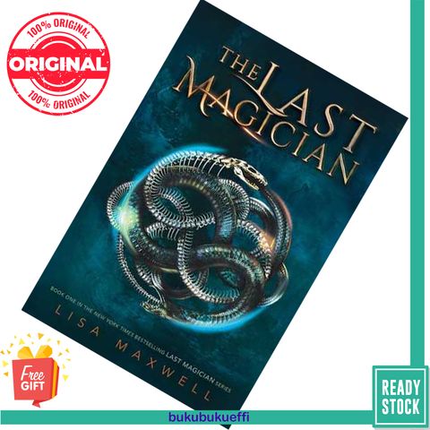 The Last Magician (The Last Magician #1) by Lisa Maxwell 9781481432085