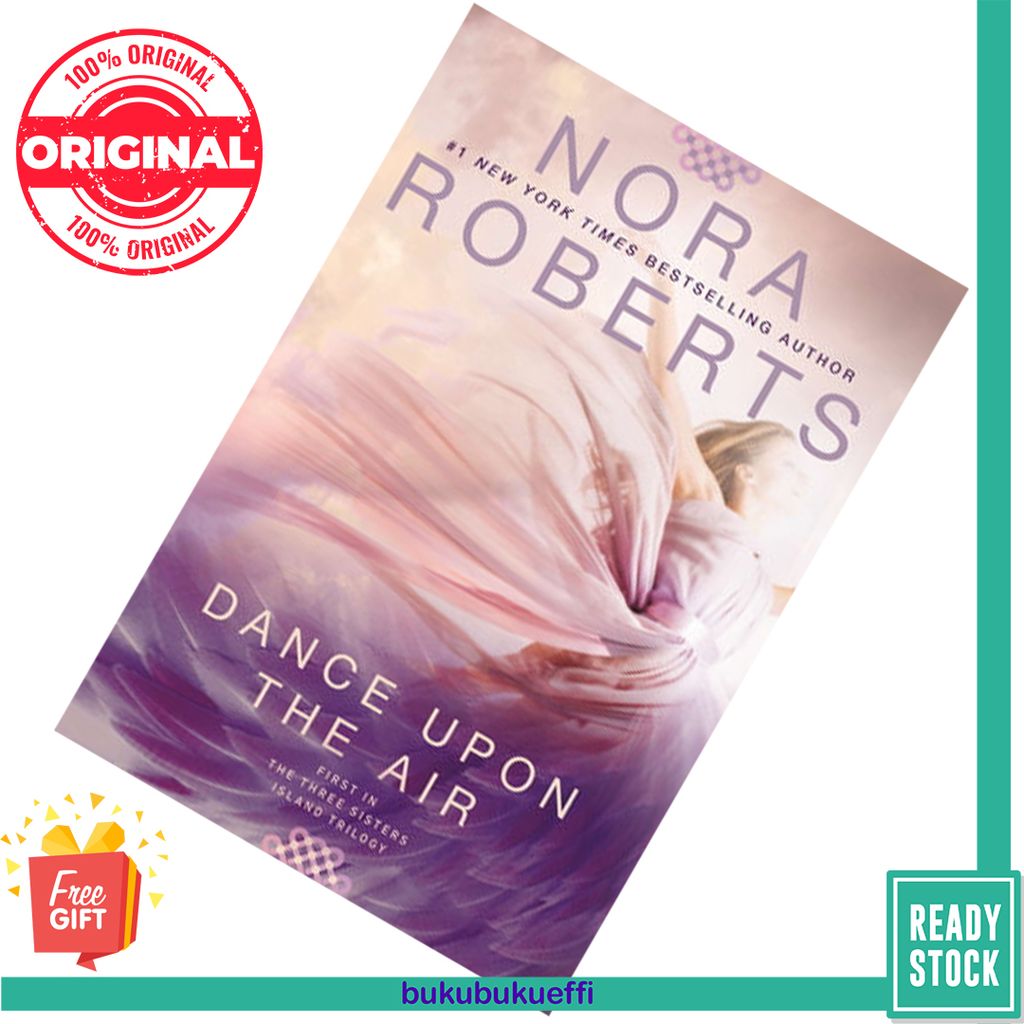 Dance Upon the Air (The Three Sisters Island Trilogy, Bk. 1) by Nora Roberts 9780593437698