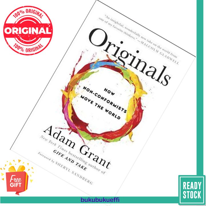 Originals How Non-Conformists Move the World by Adam M. Grant 9780525429562