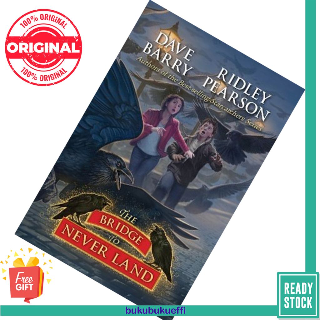 Peter and the Starcatchers #5 The Bridge to Never Land by Dave Barry , Ridley Pearson 9781423138655