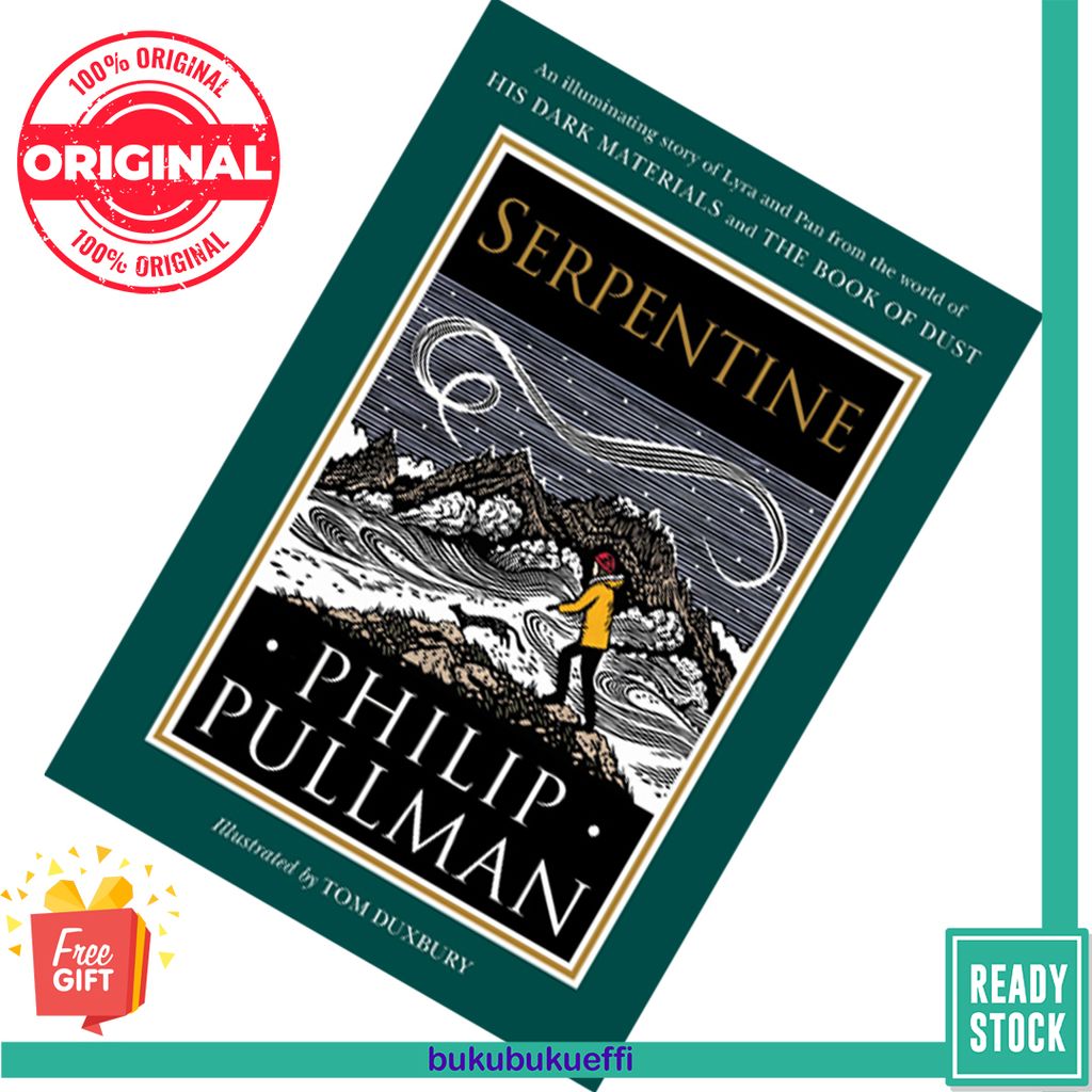 Serpentine (His Dark Materials #3.6) by Philip Pullman , Tom Duxbury  (Illustrator) 9780593377680