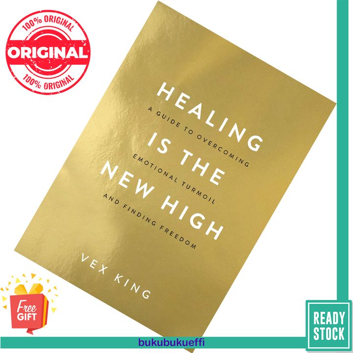 Healing Is the New High by Vex King 9789388302692