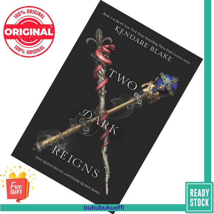 Two Dark Reigns (Three Dark Crowns #3) by Kendare Blake 9780062872289