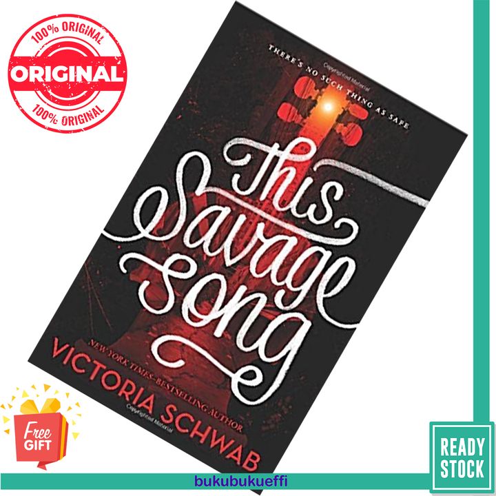 This Savage Song (Monsters of Verity #1) by Victoria Schwab 9780062380869