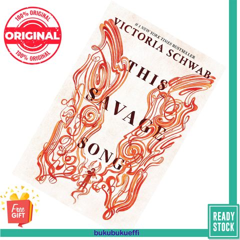 This Savage Song (Monsters of Verity #1) by Victoria Schwab 9780062983398