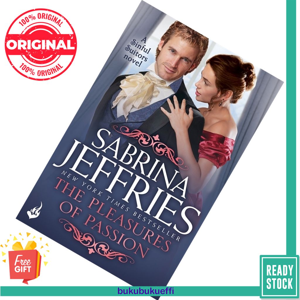 The Pleasures of Passion (Sinful Suitors #4) by Sabrina Jeffries 9781472245441