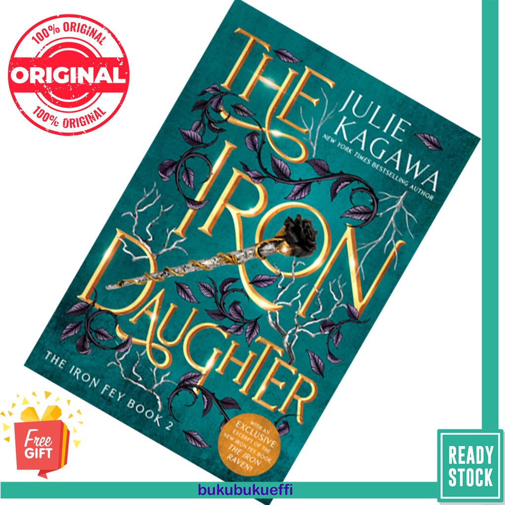 The Iron Daughter (The Iron Fey #2) by Julie Kagawa 9781335090409