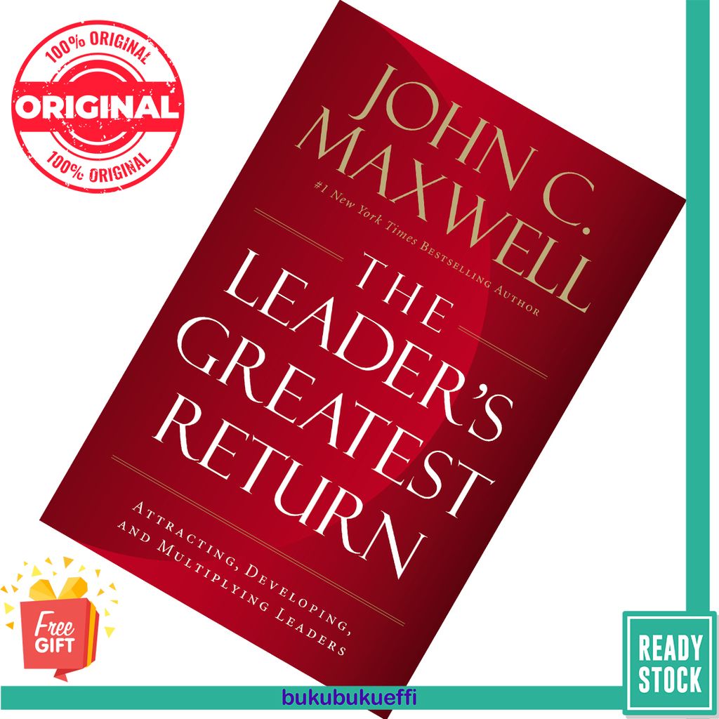 The Leader's Greatest Return by John C. Maxwell 9780718098537