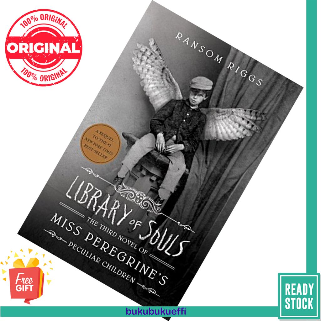 Library of Souls (Miss Peregrine's Peculiar Children #3) by Ransom Riggs 9781594748400